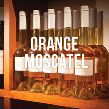Load image into Gallery viewer, Orange Moscatel - Emmett&#39;s
